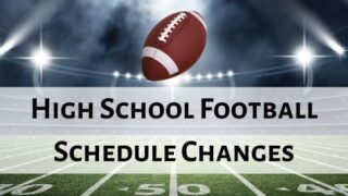 09-25-24 High School Football Schedule Changes