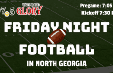 Friday Night Football in North Georgia on 97.5 Glory FM, pregame 7:05 PM, kickoff 7:30 PM.
